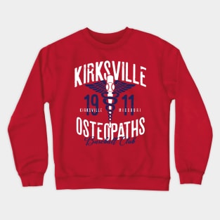 Kirksville Osteopaths Crewneck Sweatshirt